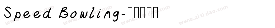 Speed Bowling字体转换